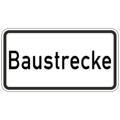 Hinweisschild Baustrecke